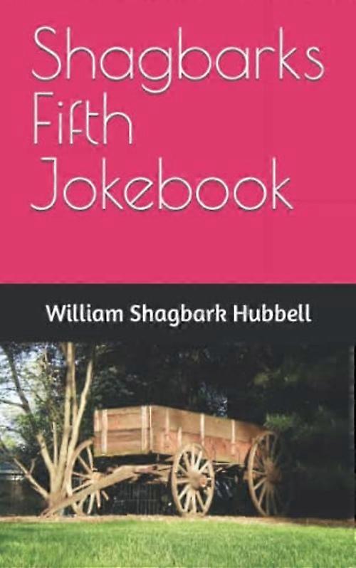 Quinto libro de chistes de Shagbarks