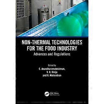 Non-thermal Technologies For The Food Industry Advances And Regulations - Taylor & Francis Ltd - Paperback - en Book