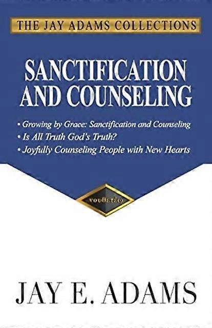 Sanctification And Counseling - Jay E Adams - Paperback - en Book