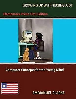 Growing Up With Technology
