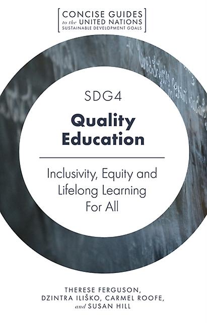 Sdg4 - Quality Education - Therese Ferguson