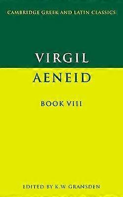 Virgil: Aeneid Book VIII