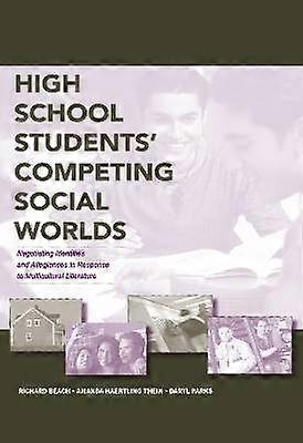 High School Students' Competing Social Worlds