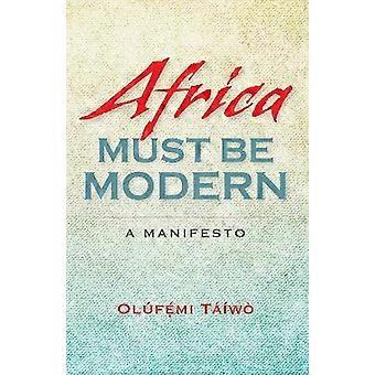Africa Must Be Modern