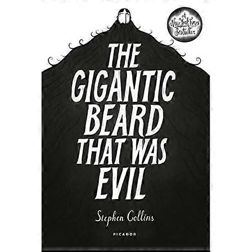 The Gigantic Beard That Was Evil