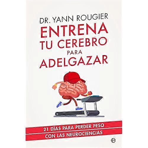 Entrena tu cerebro para adelgazar