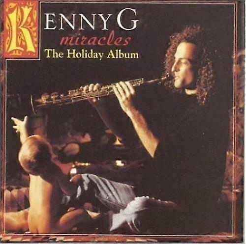 Kenny G Miracles-the Holiday Album CD