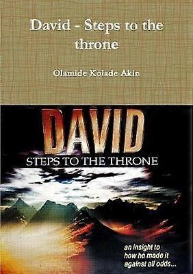 David - Steps to the throne