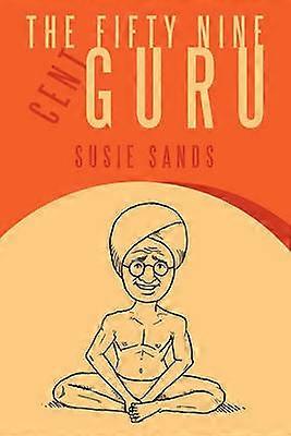 The Fifty Nine Cent Guru