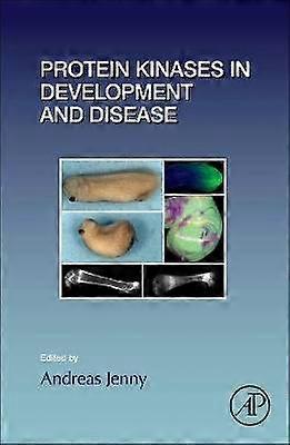 Protein Kinases in Development and Disease