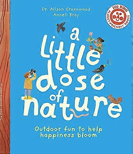 A Little Dose of Nature