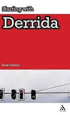 Starting with Derrida