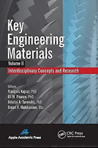 Key Engineering Materials Volume 2 Interdisciplinary Concepts and Research