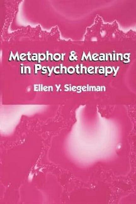 Metafor och mening i psykoterapi
