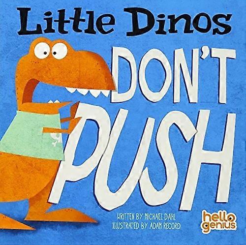 Vähän Dinos Älä työnnä
