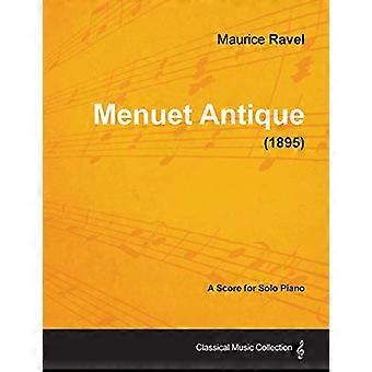 Menuet Antique - Eine Partitur für Klavier solo (1895)