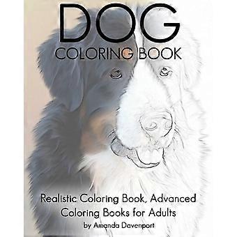 Hond Kleurboek: Realistisch Kleurboek, Geavanceerde Kleurboeken voor Volwassenen