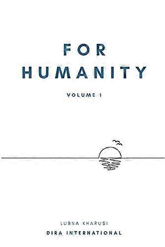 For Humanity: Volume 1