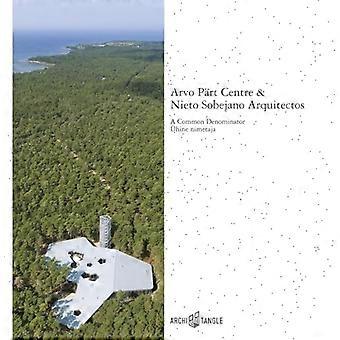 Arvo Pärt Centre & Nieto Sobejano Arquitectos: Ein gemeinsamer Nenner