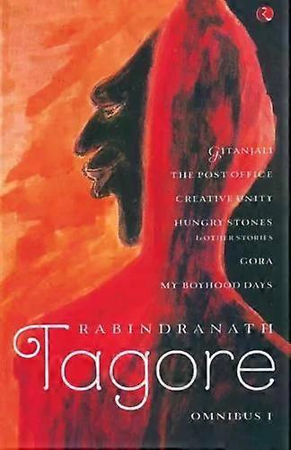 Rabindranath Tagore Omnibus - Rabindranath Tagore