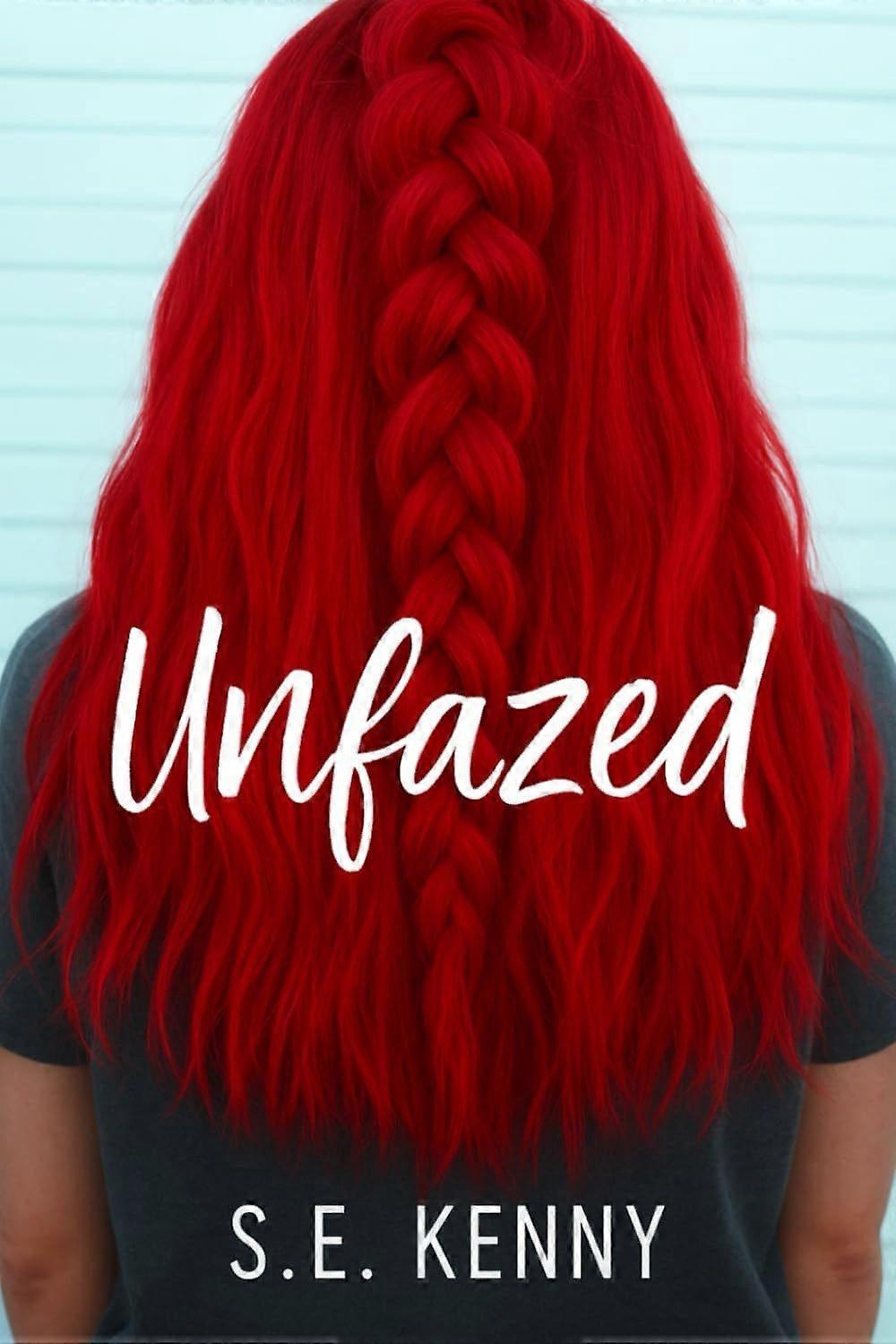 Unfazed