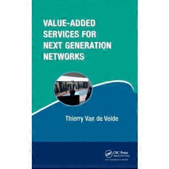 Value-added Services For Next Generation Networks