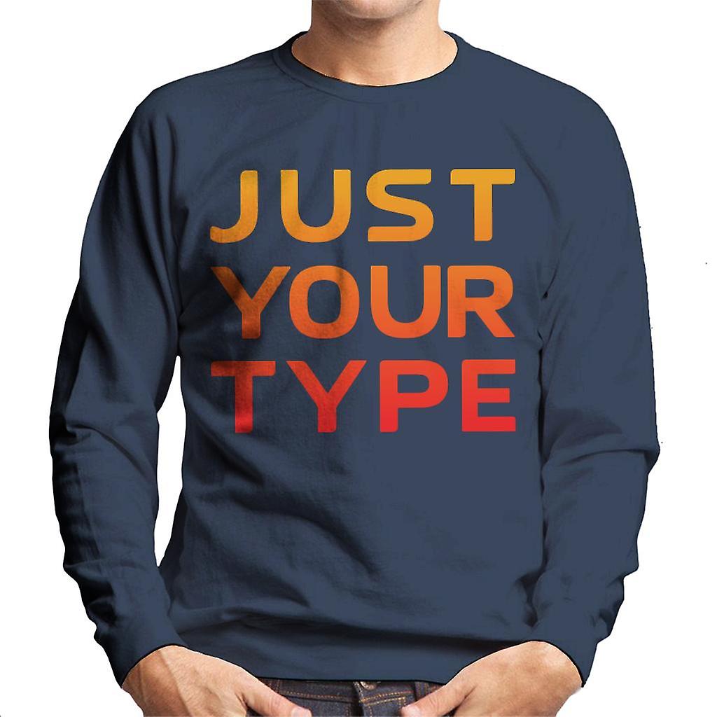 Bare Type slagord menns Sweatshirt