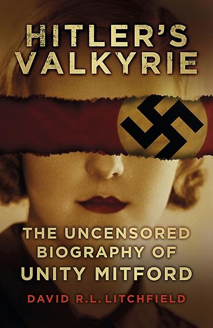 Hitlers Valkyrie - David R. L. Litchfield