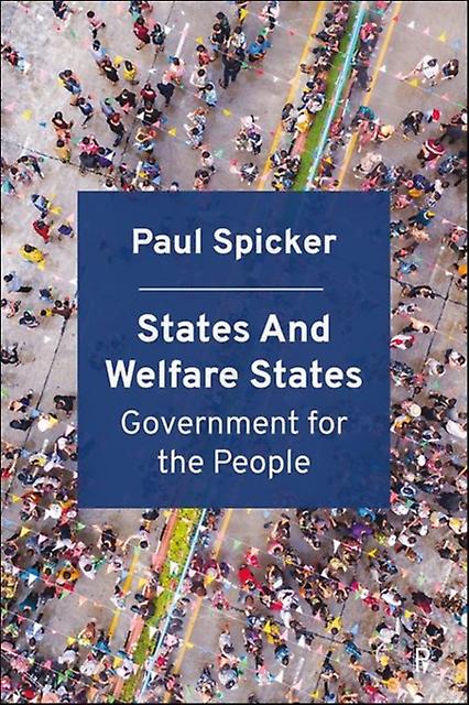 States And Welfare States by Paul Robert Gordon University Spicker Paperback Book