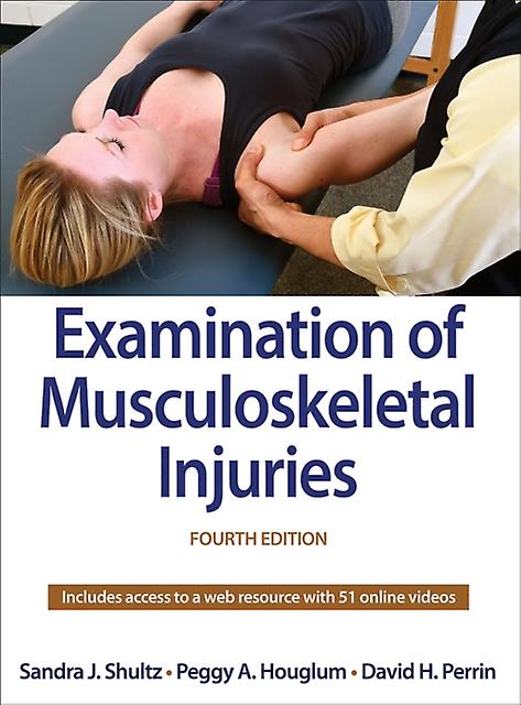 Examination Of Musculoskeletal Injuries by David H. Perrin Paperback Book