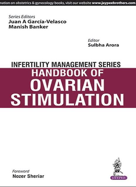 Infertility Management Series Handbook Of Ovarian Stimulation by Manish Banker Paperback Book