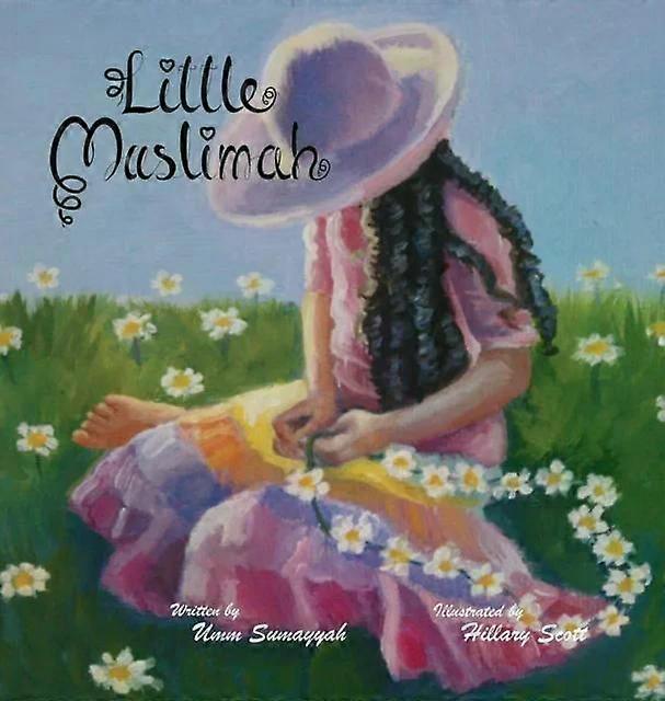 Little Muslimah - Umm Sumayyah