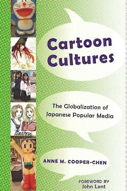Cartoon Cultures - Anne M. Cooper-Chen - Journalistic style guides - Peter Lang Publishing Inc - Hardback