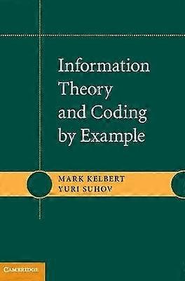 Information Theory and Coding by Example