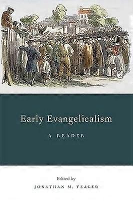 Early Evangelicalism