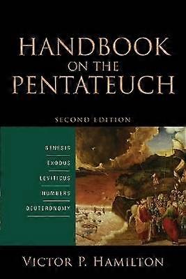 Handbook on the Pentateuch  Genesis Exodus Leviticus Numbers Deuteronomy