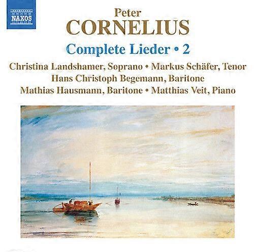 Peter Cornelius Peter Cornelius Complete Lieder - Volume 2 CD (2013)