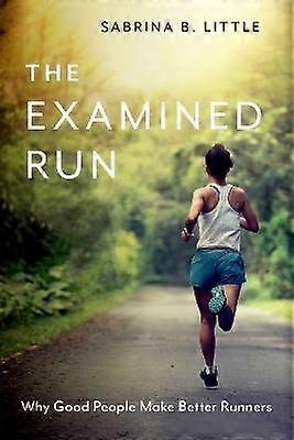 The Examined Run