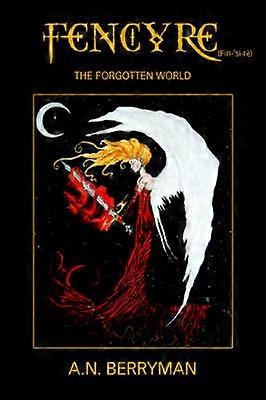 Fencyre The Forgotten World