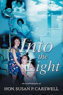 Into the Light