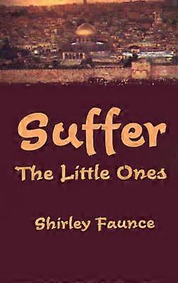 Suffer the Littlees