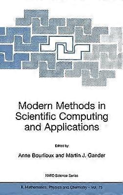 Modern Methods in Scientific Computing and Applications