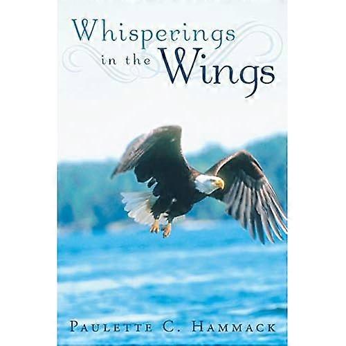 Whisperings in the Wings