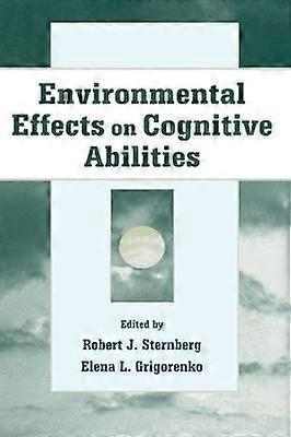Environmental Effects on Cognitive Abilities