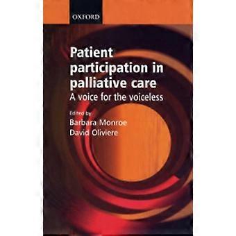 Patient Participation In Palliative Care A Voice For The Voiceless - Oxford University Press