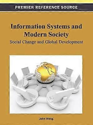 Information Systems and Modern Society