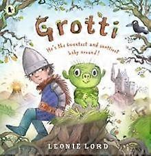 Grotti - Leonie Lord