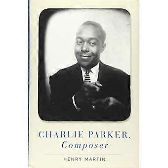 Charlie Parker, Komponist