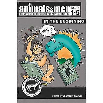 Animali e uomini - Numeri 1 - 5 - all'inizio