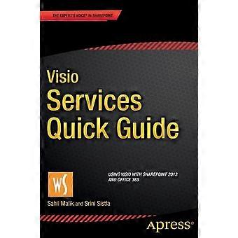 Visio Services hurtigguide Bruke Visio med SharePoint 2013 og Office 365 - Sahil Malik - Paperback - en bok